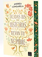 TODAS LAS HISTORIAS LLEVAN TU NOMBRE. TAPA DURA CANTOS PINTADOS - thumbnail 2