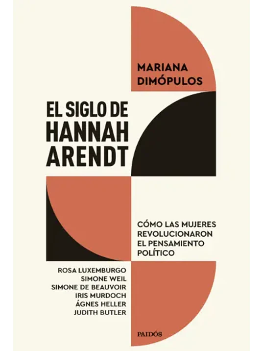 EL SIGLO DE HANNAH ARENDT 1