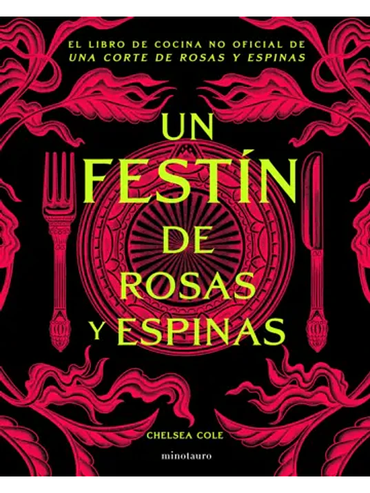 UN FESTIN DE ROSAS Y ESPINAS 1