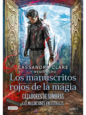 LOS MANUSCRITOS ROJOS DE LA MAGIA - DESTINO