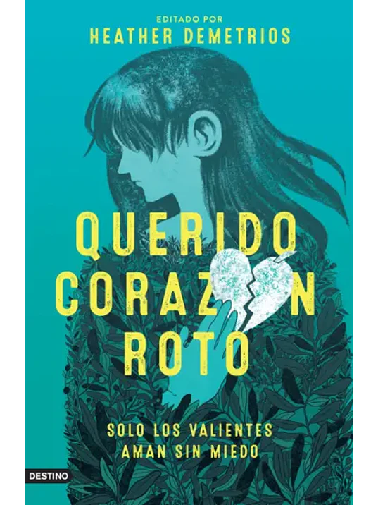 QUERIDO CORAZON ROTO - DESTINO 1