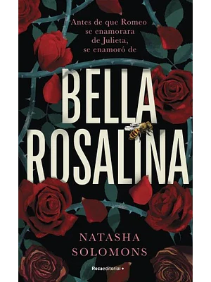 BELLA ROSALINA - ROCA EDITORIAL
