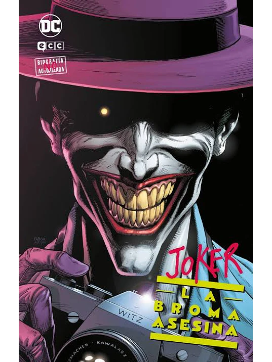 COLECCIONABLE JOKER: BIOGRAFÍA NO AUTORIZADA VOL. 04 DE 10: LA BROMA ASESINA 1