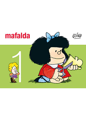 MAFALDA 01 - DE LA FLOR