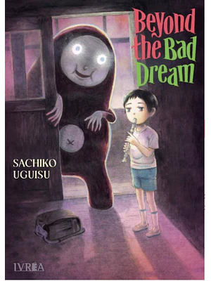 BEYOND THE BAD DREAM