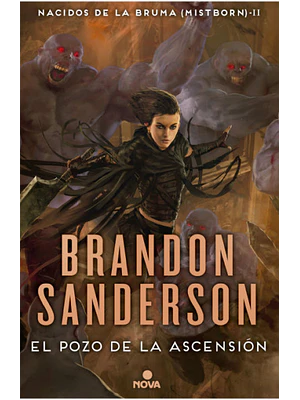 NACIDOS BRUMA 2-EL POZO DE LA ASCENSION - NOVA