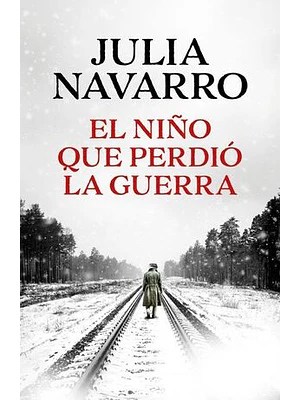 EL NIÑO QUE PERDIO LA GUERRA