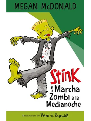 STINK Y LA MARCHA ZOMBI A LA MEDIANOCHE