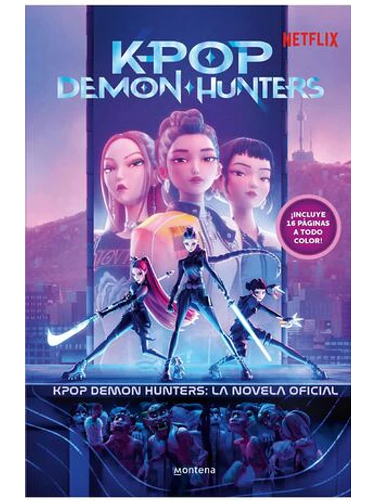 K-POP DEMON HUNTERS. LA NOVELIZACION OFICIAL 1