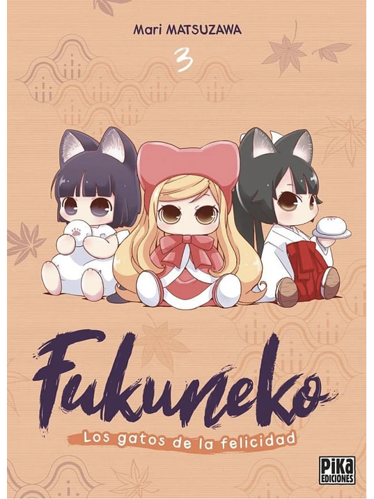 FUKUNEKO LOS GATOS DE LA FELICIDAD 03 1