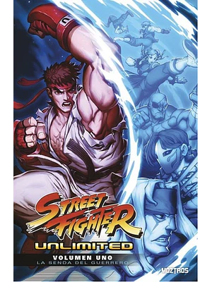 STREET FIGHTER UNLIMITED VOL. 01: LA SENDA DEL GUERRERO