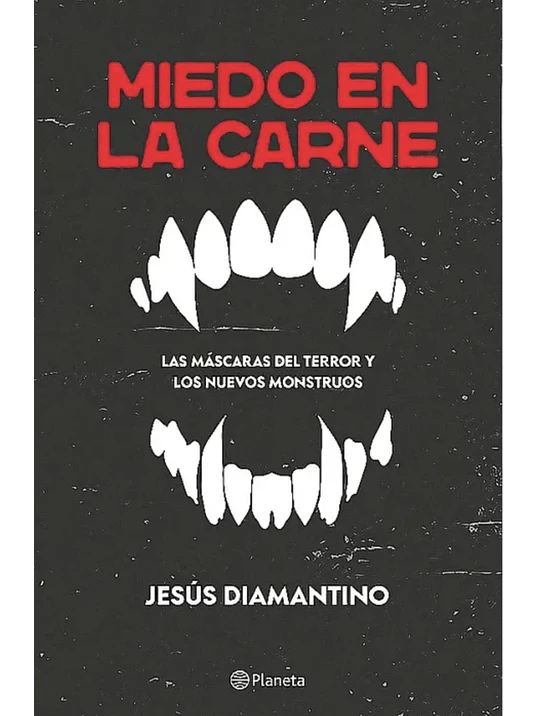 MIEDO EN LA CARNE 1