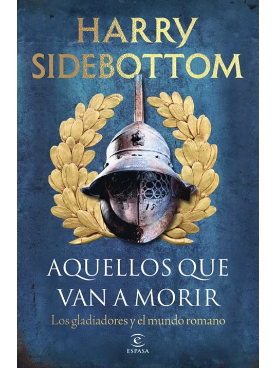 AQUELLOS QUE VAN A MORIR 1