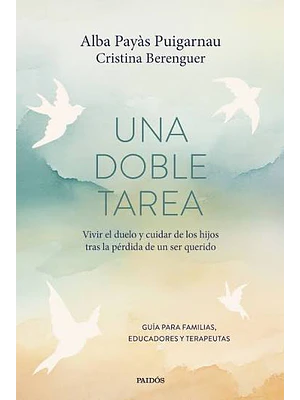 UNA DOBLE TAREA