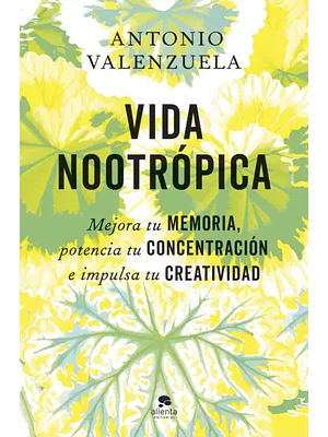VIDA NOOTRÓPICA