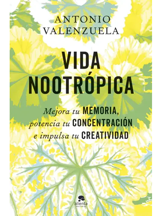 VIDA NOOTRÓPICA 1