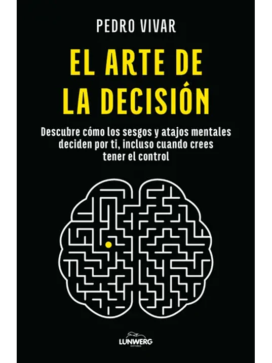 EL ARTE DE LA DECISIÓN 1