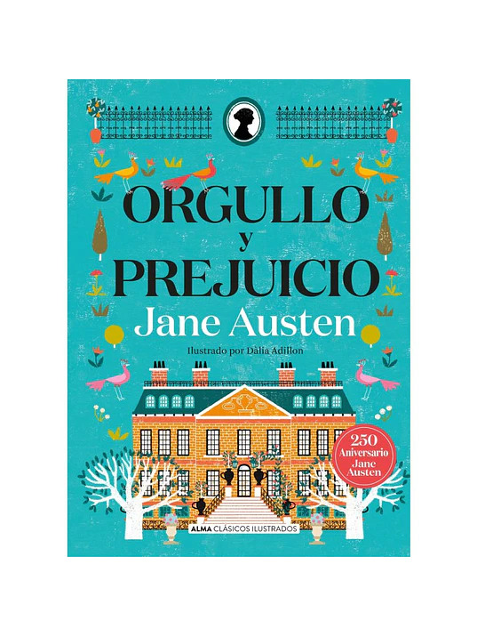 ORGULLO Y PREJUICIO - ALMA 1
