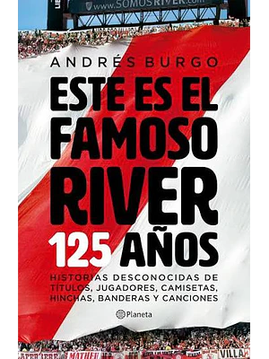 ESTE ES EL FAMOSO RIVER