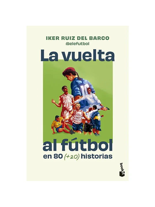 LA VUELTA AL FUTBOL EN 80 DÍAS 1