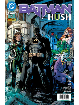ALL IN BATMAN: HUSH II NÚM. 06 (PORTADA ALT. TRÍPTICO)