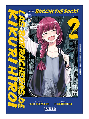 BOCCHI THE ROCK! LAS BORRACHERAS DE KIKURI HIROI 02