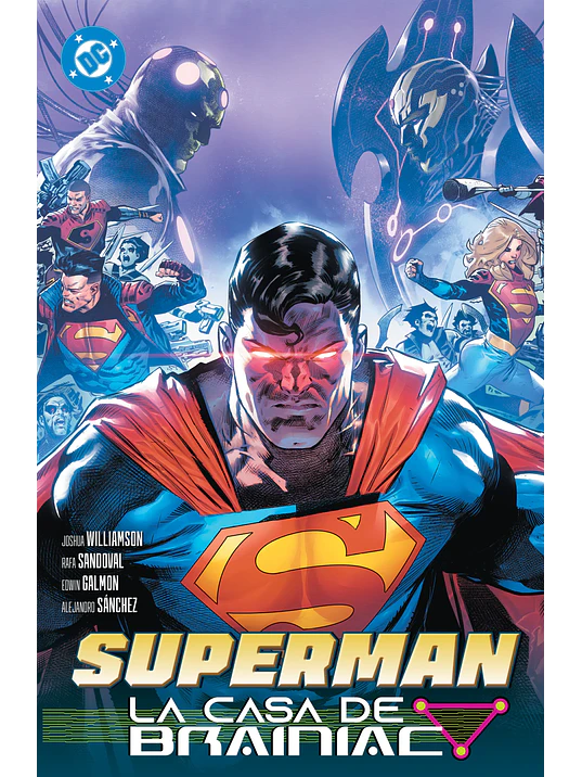 PREVENTA - AMANECER DE DC. SUPERMAN 03: LA CASA DE BRAINIAC. DC PREMIERE 1