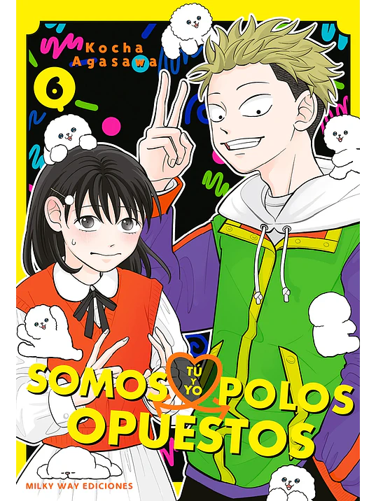 PREVENTA - TÚ Y YO SOMOS POLOS OPUESTOS 06 1