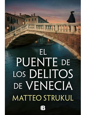 EL PUENTE DE LOS DELITOS DE VENECIA