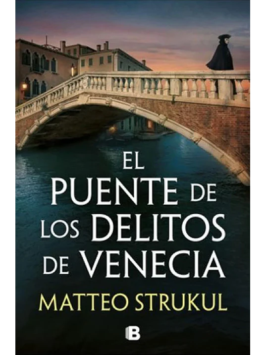 EL PUENTE DE LOS DELITOS DE VENECIA 1