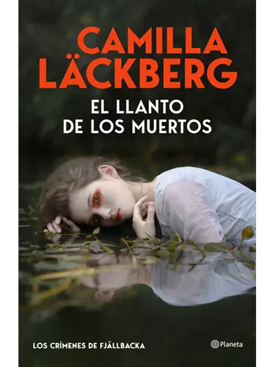 EL LLANTO DE LOS MUERTOS (LOS CRÍMENES DE FJALBACKA) 1