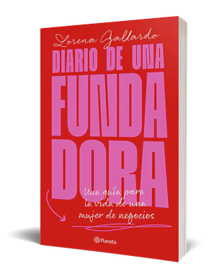 DIARIO DE UNA FUNDADORA