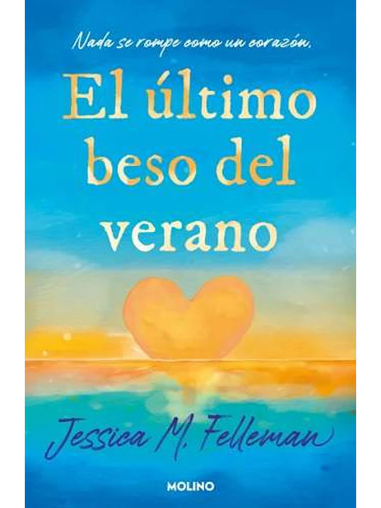 EL ULTIMO BESO DEL VERANO 1