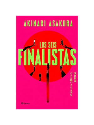 LOS SEIS FINALISTAS
