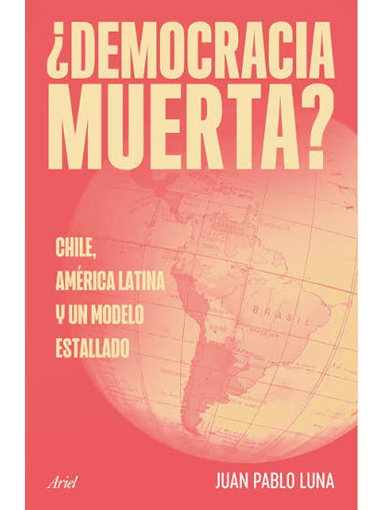 ¿DEMOCRÁCIA MUERTA? 1