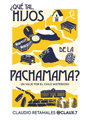 ¿QUÉ TAL, HIJOS DE LA PACHAMAMA?