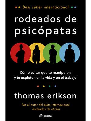 RODEADOS DE PSICÓPATAS