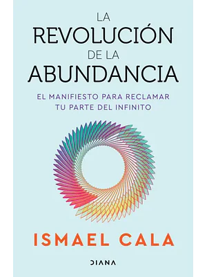 LA REVOLUCIÓN DE LA ABUNDANCIA