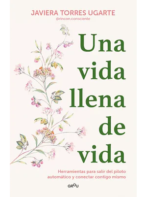 UNA VIDA LLENA DE VIDA