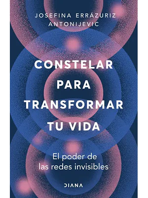 CONSTELAR PARA TRANSFORMAR TU VIDA