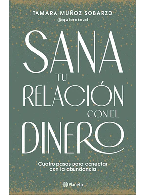 SANA TU RELACION CON EL DINERO