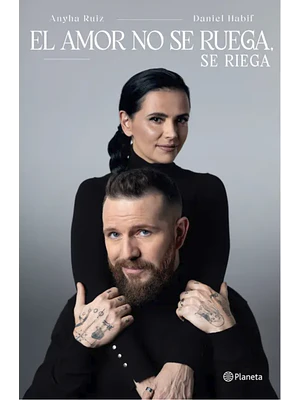 EL AMOR NO SE RUEGA SE RIEGA