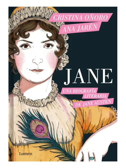 JANE. UNA BIOGRAFÍA LITERARIA DE JANE AUSTIN 1