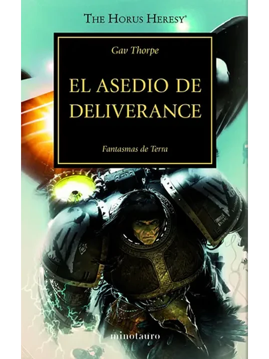 WARHAMMER 40.000. THE HORUS HERESY 18 - EL ASEDIO DE DELIVERANCE 1