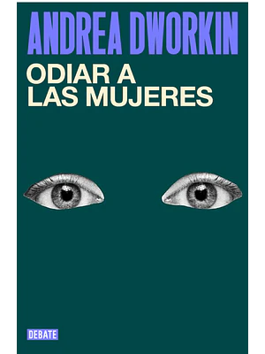 ODIAR A LAS MUJERES