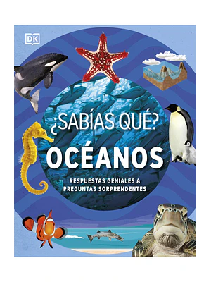 ¿SABÍAS QUÉ? OCÉANOS