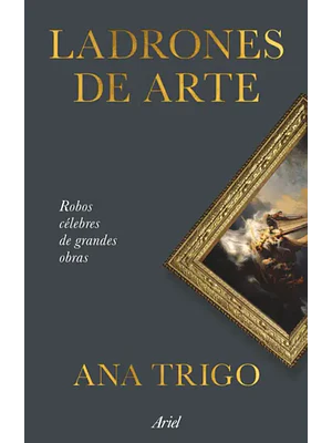 LADRONES DE ARTE