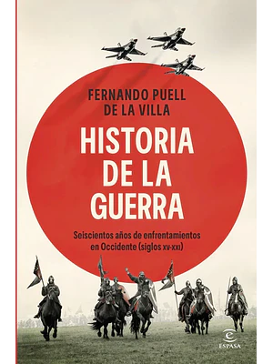HISTORIA DE LA GUERRA