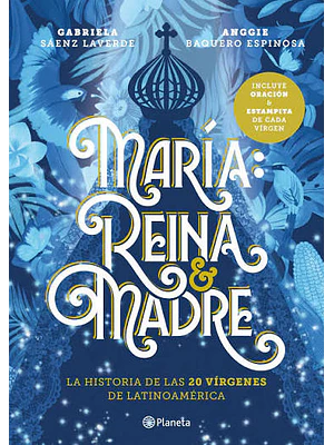 MARÍA: REINA Y MADRE