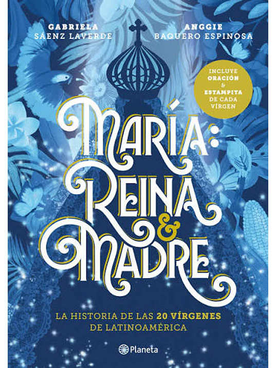 MARÍA: REINA Y MADRE 1